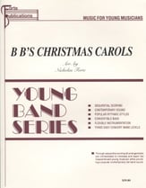 B B's Christmas Carols Concert Band sheet music cover